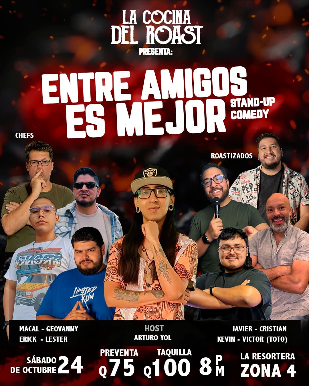La Cocina del Roast Presenta: ENTRE AMIGOS ES MEJOR