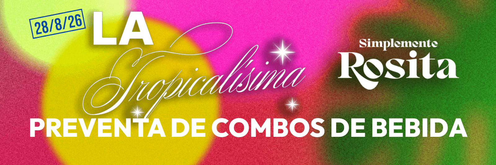Preventa de Bebidas - La Tropicalisima